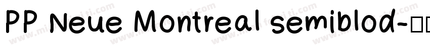 PP Neue Montreal semiblod字体转换